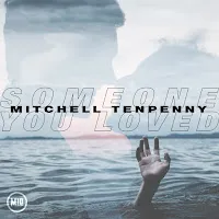 Mitchell Tenpenny — Someone You Loved — обложка